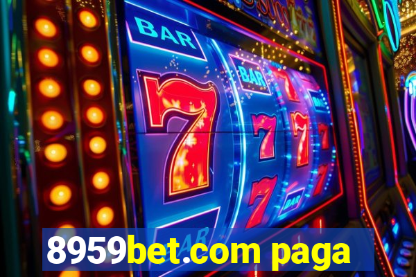 8959bet.com paga